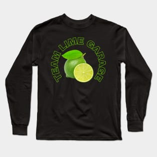 Team Lime Garage Long Sleeve T-Shirt